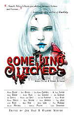 Something Wicked anthology containing the steampunk story Cotton Avicenna B iv